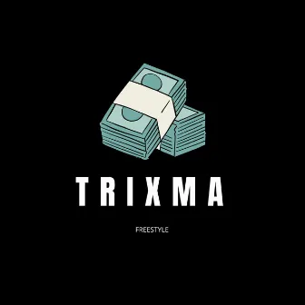 Trixma (freestyle) by ZAR