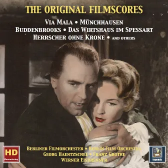 The Original Film Scores: German Cinema – Münchhausen, Via Mala, Buddenbrooks & Others by Werner Eisbrenner