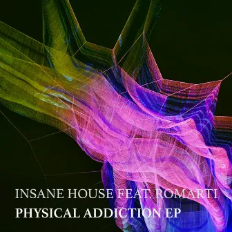 Physical Addiction by Romarti