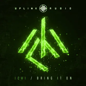 Bring It On by ICHI