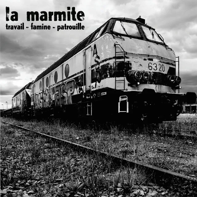 Travail - famine - patrouille