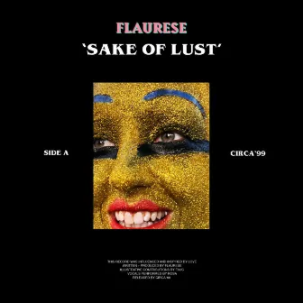 Sake of Lust by Flaurese