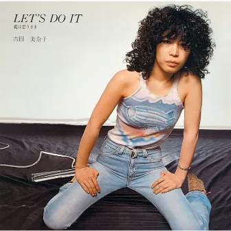 Let's Do It by Minako Yoshida