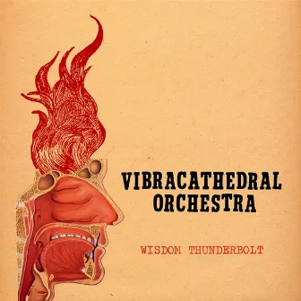 Wisdom Thunderbolt by Vibracathedral Orchestra