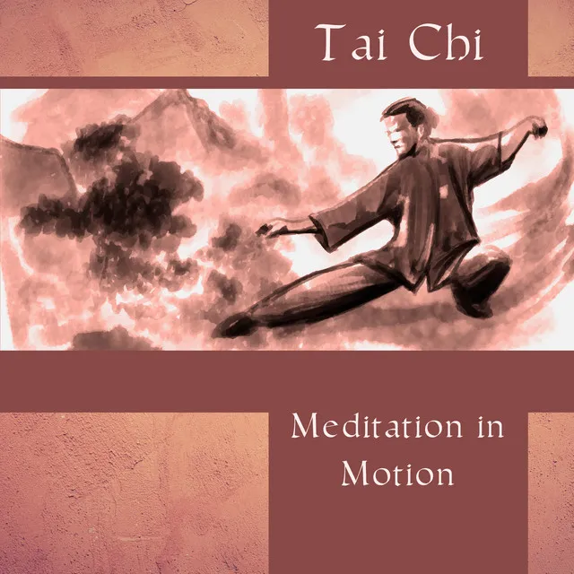 Tai Chi – Meditation in Motion (Relaxing and Peaceful Chinese Instrumental Music, Concentration, Mental Calm and Clarity)