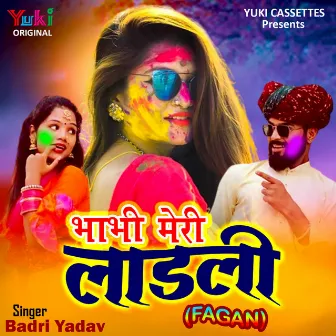 Bhabhi Mhari Ladli by Badri Yadav