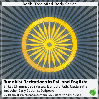 Buddhist Scripture in Pali & English Translation for Western Students: 51 Key Dhammapada Verses, Eightfold Path, Metta Sutta by Dr. Dharmakirti