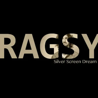 Silver Screen Dream by Ragsy