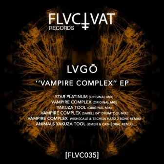 VAMPIRE COMPLEX EP by Lvgo