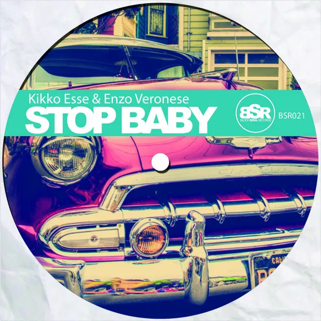 Stop Baby - Original Mix