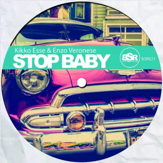 Stop Baby by Enzo Veronese