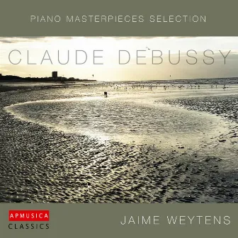 Claude Debussy Piano Masterpieces Selection by Jaime Weytens