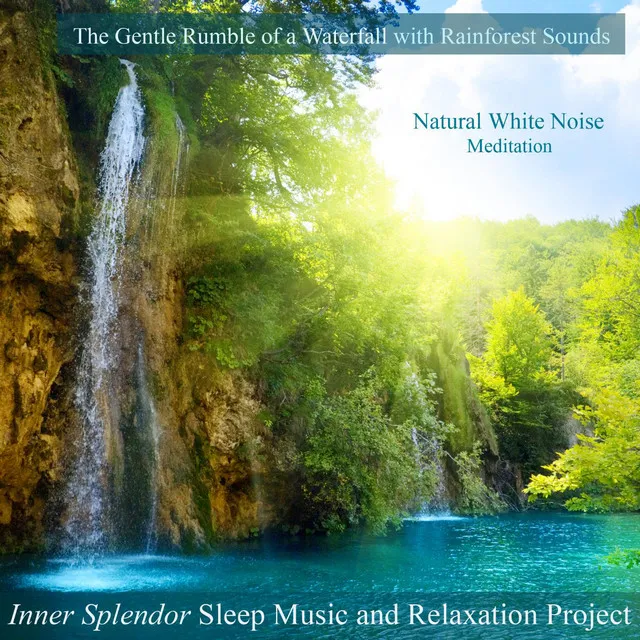 A Majestic Waterfall At the Rainforest - The Natural Sleep Aid