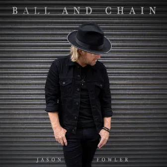 Ball and Chain by Jason Fowler