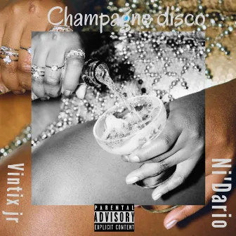 Champagne Disco by Ni'dario