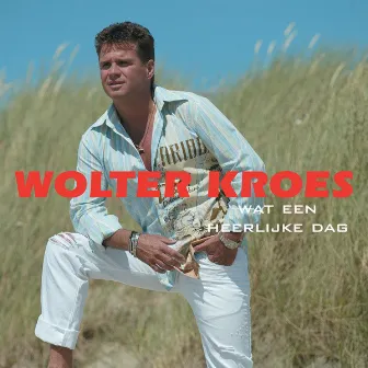 Wat Een Heerlijke Dag by Wolter Kroes