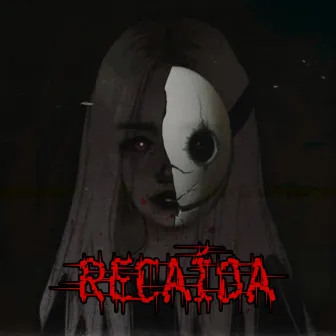 Recaída by Mc Jane