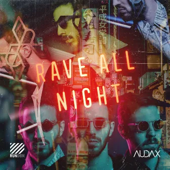 Rave All Night by Audax