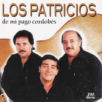 De Mi Pago Cordobés by Los Patricios