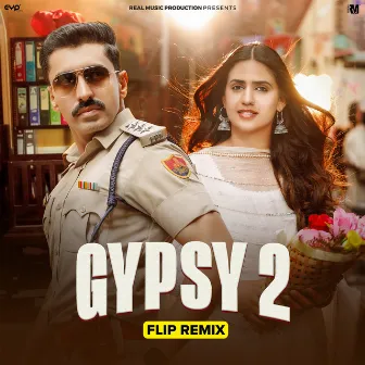 Gypsy 2 (Flip Remix) by G.D. Kaur