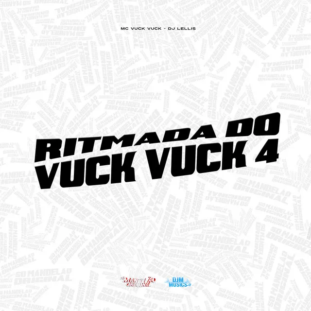 Ritmada do Vuck Vuck 4