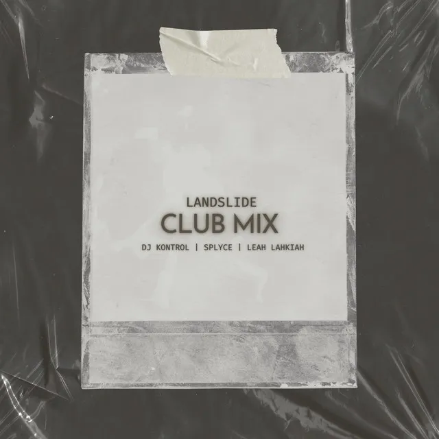 Landslide - Club Mix