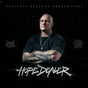 Hope Dealer by Realtalk Records