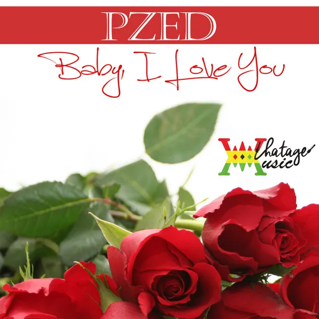 Baby I Love You - Single