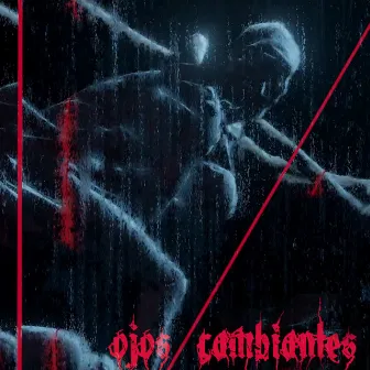 Ojos Cambiantes by TRUE ASTRO