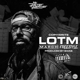 LOTM March Freestyle by Mr. Peter Parker