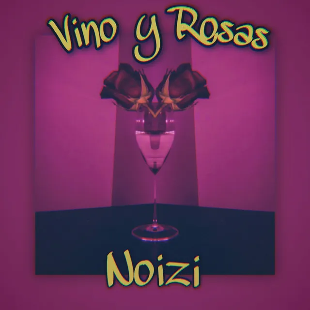 Vino y Rosas