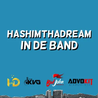 In De Band by HashimThaDream