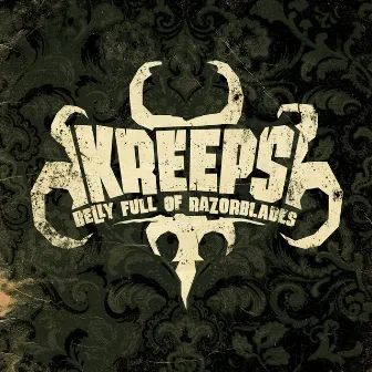 Belly Full of Razor Blades by Kreeps