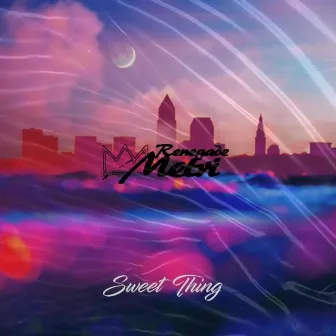 Sweet Thing by Renegade Metri