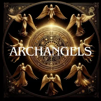 ARCHANGELS – Frequencies of the Golden Seal by Hz Frequency