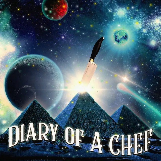 DIARY OF A CHEF CHAPTER 2