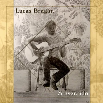 Sinsentido by Lucas Bragán