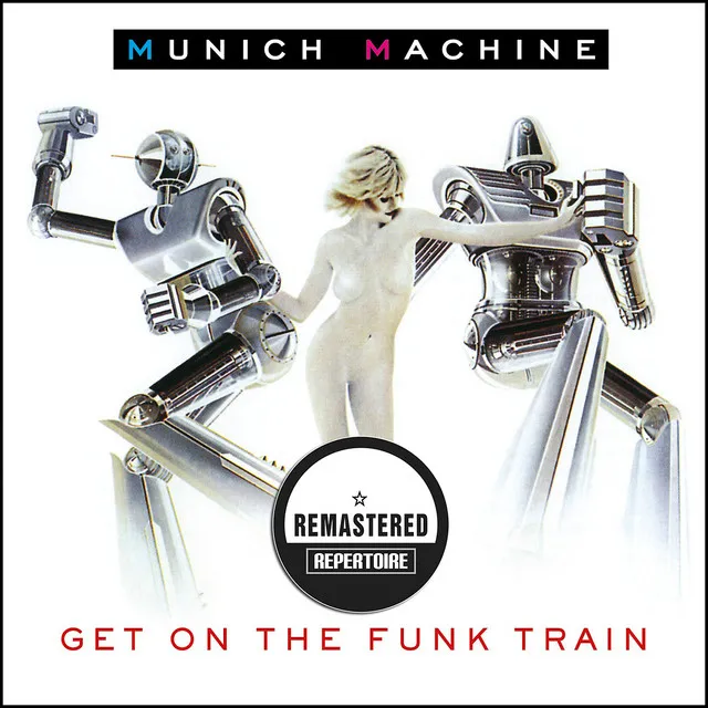 Get on the Funk Train - Remastered