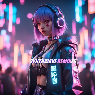 Synthwave Remixes by Gold and Glory