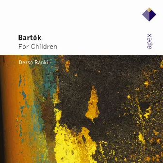 Bartók: For Children by Dezsö Ranki