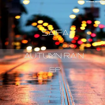 Autumn Rain by Saifa