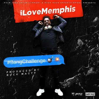 Bang Challenge by iLoveMemphis