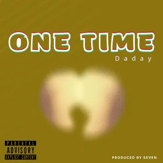 One time by Daday