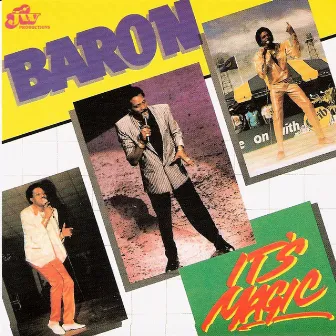 It's Magic by Baron.