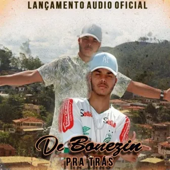 De Bonezin Prá Trás by DJ BR SHEIK