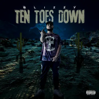 Ten Toes Down by Blizzy