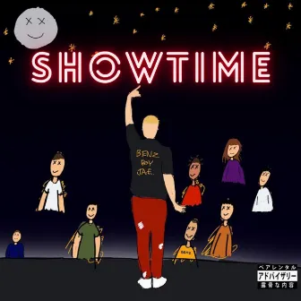 Showtime by Benz Boy Jae