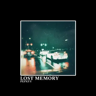 lost memory by Pepxyy