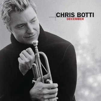 December (Deluxe Version) by Chris Botti