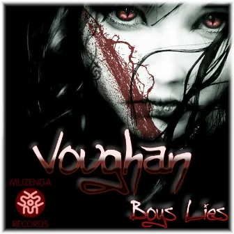 Boys Lies by Voughan